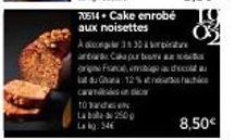 70514 Cake enrobé aux Noisettes A3 - 30 Cakapur b de Francerp | 12% de réduction | Bala 2500 Lag: 546 | 8,50€