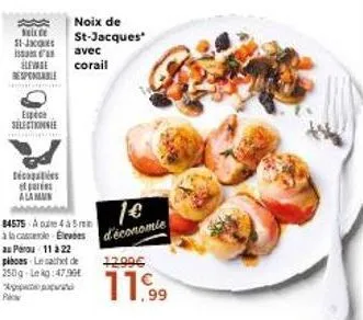 noix de st-jacques avec corail : promo -11 à 22 pièces 84575a4 pour 1€ d'économie!