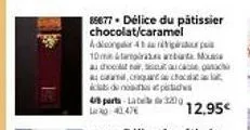 délice chocolat/caramel adlonger : 10 parts à 43,47€ - régalez-vous !