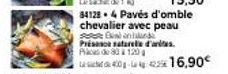 Pacs d'Omble Chevalier Bland Présence Satarele - 80 à 120, 400-42, 16,90€