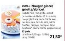 pa fitria nougat glacé/griotte/abricot - 12 parts à -50% - 105kg - 20,4 lag - 21,50€ online en france.