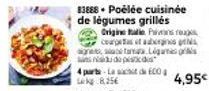 Délicieuse Poélée de Légumes Grillés Alle Pins: 600 kg pour 4,95€ seulement!