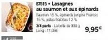 87615. lasagnes  au saumon et aux épinards  samman 15 %, pinand franc 15% 
