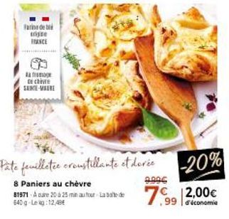 Produit français Afromage au Chèvre: Pâte feuilletée croustillante et dorée - 20-25 min au four - 640g - 7,99€ (2,00€ de réduction).