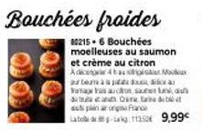 Bouchées Moelleuses au Saumon et Crème au Citron Adax à 1250€, 9,99€ Promo! 88-kg, Automàtica Vara as Audron Sus, Au Can Dre Progne France Lato.