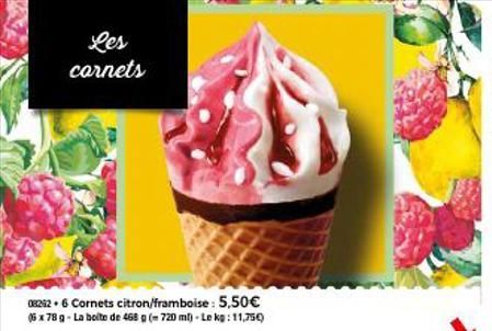 Cornets Citron/Framboise : Promo 5,50€/paquet de 78g - 468g/kg 11,75€!