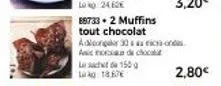 offre spéciale : muffins tout chocolat anica de coc à 2,80€ - 150g - promo 30s
