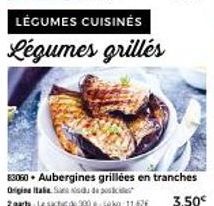 Aubergines Grillées en Tranches Italienne - 300 g - 11,67€ - Promo 3,50€!