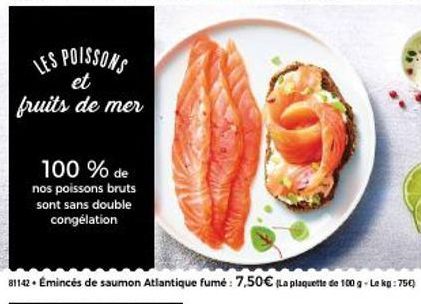 Envie de Goûter Aux Délices de la Mer? Notre Produit 100% Sans Double Congélation: Poissons et Fruits de Mer!