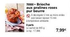 Déguster La Vie à moitié prix : Offrez-vous la Brioche aux Pralines Roses Pur Beurre Adiconger 2 -andes pour seulement 7.99€ au lieu de 17.96€!