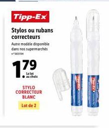 Le STYLO CORRECTEUR BLANC Lot de 2 disponible dans nos supermarchés n365194 - Promotion Tipp-Ex!