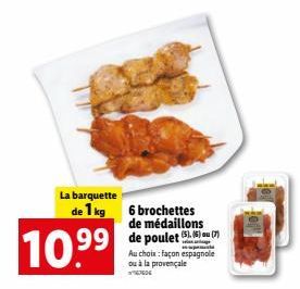 Le Poulet Gourmand: 10,99€ pour 1kg + 6 Brochettes Espagnoles/Provençales!