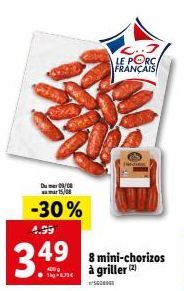 Offre Spéciale : -30% sur les 8 Mini-Chorizos à Griller L.J Le Porc Français (2)!