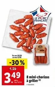 offre spéciale : -30% sur les 8 mini-chorizos à griller l.j le porc français (2)!