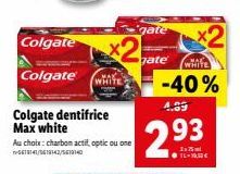 Colgate Max White: Au Choix - Charbon Actif, Optic ou One - -40% - Prix Réduit à 2,93€.