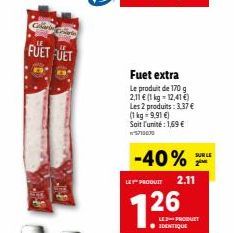 FUET Extra De Ley -40% - 170g, 2,11€ - Produit Identique Pour 1,69€!