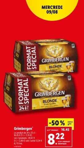 Offre Spéciale : Grimbergen 24 x 25 d'à 12,34 €/L avec 6,7% Vol - MERCREDI 09/08.