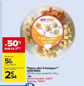 Offre Spéciale: 50% de Réduction sur le Plateau de Fromages Aper'Idées 8,83€/kg, 28% M.G.!