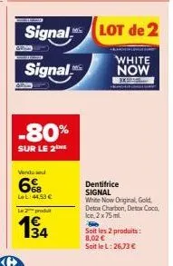 promo -80% : lot de 2 produits signal white now + 3 dentifrices - 34,53€