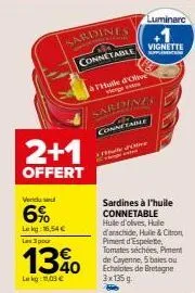 pack de 3 sardines connetable à huile d'olive vierge extra: offre 2+1, 11,03 € / lekg.