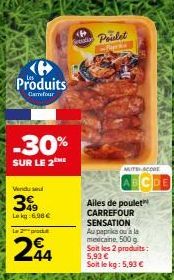 Une Promotion Carrefour Sensation -30% sur Poulet Alles Paprika/Mexicaine, 6,98€/kg, 5,93€ les 2!