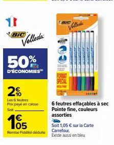 Bénéficiez D'une Économie de 50% sur les 6 Feutres Velleda Effaçables à Sec avec Pointe Fine - 1,05€ sur la Ca!