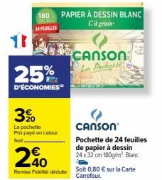 Remise Fidel de 25% : Pochette 24 Feuilles de Canson Càgrain Blanc au Meilleur Prix!