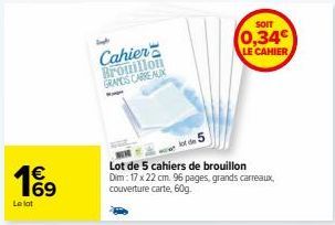 Lot de 5 Cahiers Brouillon GRANDS CARREAUX: Soit 0,34€ le Cahier - 96 Pages, 60g, Couverture Carte ! €69,93