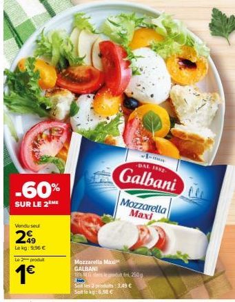 Promo ! 18% MDF Mozzarella Maxi - Galbani: Le Kg à Seulement 6.90€ ! -60% sur le 2ème