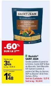 Raviolis Saint-Jean, Girolles, Persil et Comte AOP à 1€ 148, -60% sur le 2ème! Profitez de cette Offre Maintenant!