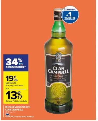 Remise Fidélité : Économisez 6,79 € sur le Blended Scotch Whisky CLAN CAMPBELL - CAREFOUR