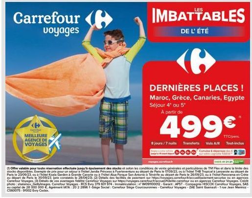 Offre Spéciale D'Été: Dernières Places! 8 j/7n dans 4* ou 5* Maroc, Grèce, Canaries, Egypte dès 499€ chez Carrefour Voyages!