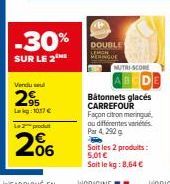 Promo de -30%: Bâtonnets Glacés Carrefour Façon Citron Meringue, ou Variétés, Par 4, 292g, Seulement 5,01€!
