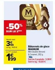 profitez de -50% sur le double bâtonnet de glace magnum mini almond & caramel, 282 g: 5,98 € au lieu de 10,60 €!