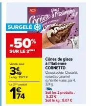 cornetto chococookie: glace à l'italienne à -50%, lekg 10,77€, 3 cônes vendus seuls.