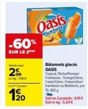 2x299g oasis sorbet bâtonnets glacés: 7,48€ (-60%) - 20 variétés!