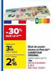 Promo -30% sur les Œufs de Poules Élevées en Plein Air Carrefour Original, Calibre Moyen par 12 à 0,22€!