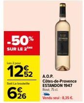 Offre Spéciale : 50 % de Réduction sur A.O.P. Côtes-de-Provence ESTANDON 1947 Rose, 75cl - 2 Bouteilles pour 8.35 €.