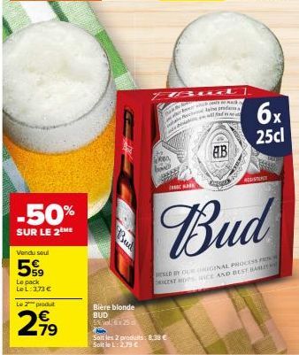 Promo -50% : Le Pack Le L avec Bière Blonde BUD 6x25cl et MARK Hond P. 8,38 € - 2,79 €!