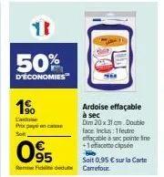 achetez une ardoise effaçable à sec carrefour avec 50% d'économies et accessoires inclus - obtenez une remise de 1%!