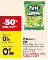 super promo : -50% sur le fini mclon 8 bonbons melon, fraise, tapis magique etc. - 1,48€!