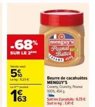 promo -68% sur le beurre de cacahuètes menguys creamy crunchy - 2 produits pour 6,73€/kg à 7,41€