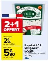 roquefort Société