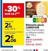 bâtonnets glacés carrefour façon citron meringue - -30% de rabais sur le 2e pack! 5,01 € pour les 2!