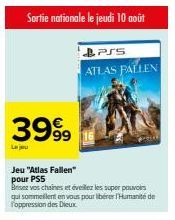 Atlas Fallen - Brisez vos Chaines et Libérez Humanité du Jour 10/08 sur PS5!