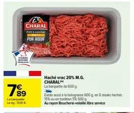 charal prità cuisiner: pur boeuf viande sovine à 15€ - haché vrac 20% m.g.
