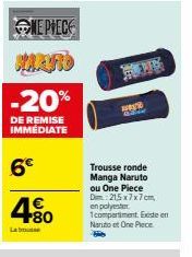 Trousse Manga : -20% DE REMISE IMMÉDIATE One Piece & Naruto - 6€ - Dim 215x7x7cm, polyester, 1 Compartment.