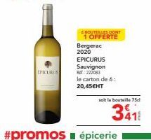 Épargnez sur l'EPICURUS Sauvignon Bergerac 2020 : 6 Bouteilles à 20,45€HT - 1 Offerte!.