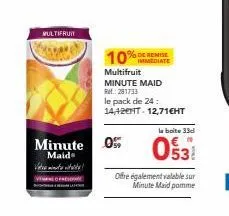soldes minute maid