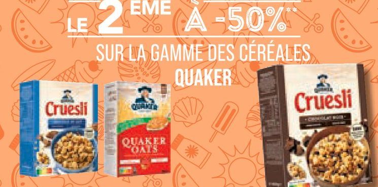 SUR LA GAMME DES CÉRÉALES QUAKER 